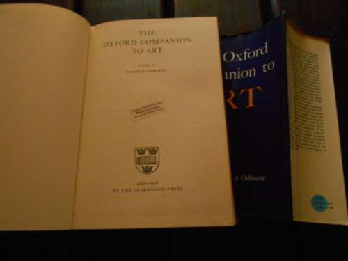 TWO ART BOOKS - THE OXFORD COMPANION TO ART and ART IN EVERYDAY LIFE