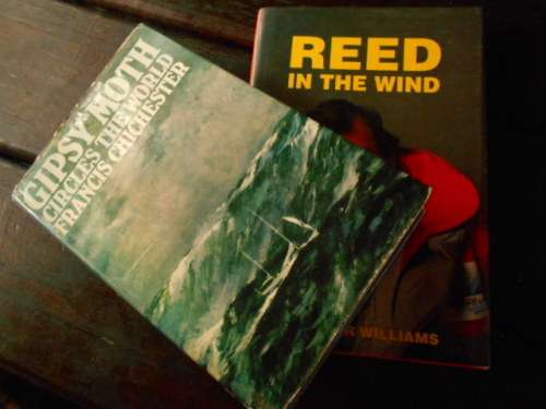 2 books R WILLIAMS -  REED IN THE WIND  - 1991  and GIPSY MOTH  F CHICHESTER 1967