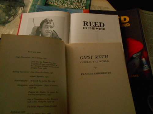 2 books R WILLIAMS -  REED IN THE WIND  - 1991  and GIPSY MOTH  F CHICHESTER 1967