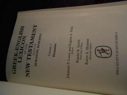 Greek-English Lexicon  of the New Testament - Volume 1 & 2 - J P Louw & E Nida Bible Society of SA