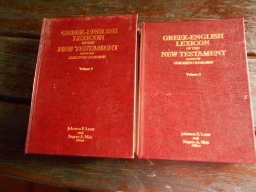 Greek-English Lexicon  of the New Testament - Volume 1 & 2 - J P Louw & E Nida Bible Society of SA