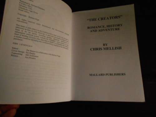 CHRIS MELLISH - "THE CREATORS - HISTORICAL ADVENTURE STORY -  MALLARD CLAREMONT 1ST ED SOFTBACK