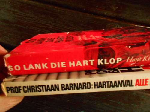 PROF BARNARD - HARTAANVAL ALLE HOOP OP LEWE 1STE ED and SO LANK DIE HART KLOP  KILLIAN