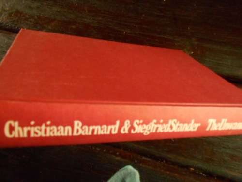 THE UNWANTED - NOVEL BY CHRISTIAAN BARNARD and SIEGFRIED STANDER
