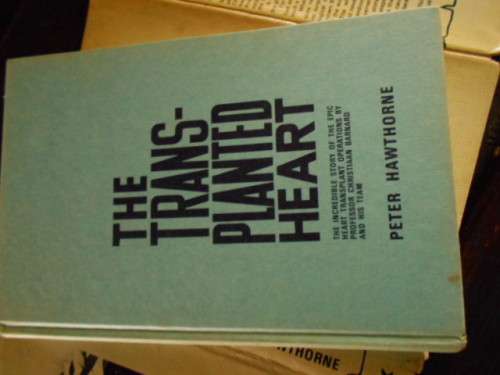 2 BOOKS P HAWTHORN - TRANSPLANTED HEART and BARNARD and STANDER  THE NIGHT SEASON