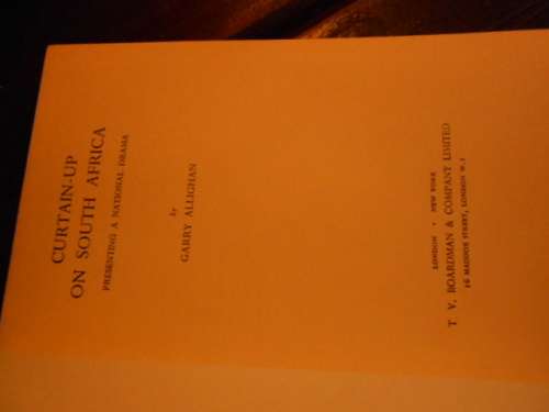 GARRY ALLIGHAN - CURTAIN-UP ON SOUTH AFRICA  NATIONAL DRAMA BOARDMAN 1960 illus photos