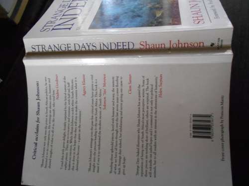 Shaun Johnson - Strange days indeed - old and new south africa - foreword Frederik V Z Slabbert