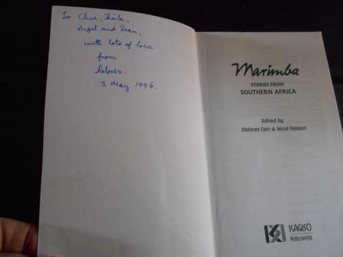 MARIMBA - STORIES OF SOUTHERN AFRICA EDITORS DOLORES CARR autog DOLORES