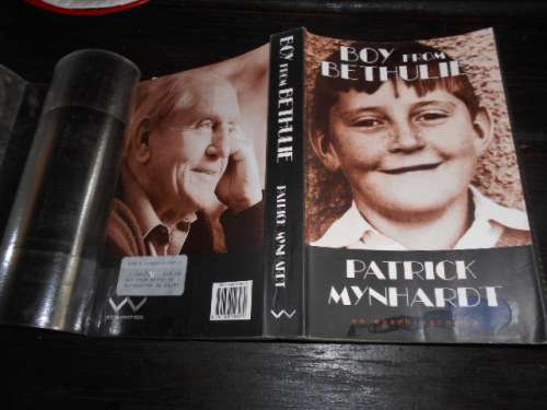 PATRICK MYNHARDT - BOY FROM BETHULE -  SOFTBACK  WITS UNIV PRESS 2003  ILLUS PHOTOS