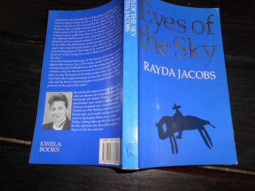 2 SOFTBACK BOOKS Rayda Jacobs -  Eyes of the Sky and DRAKENSTEIN - Stephen Gray