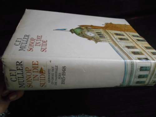 CFJ MULLER - SONOP IN DIE SUIDE -  GROEI VAN NASIONALE PERS 1915-1948