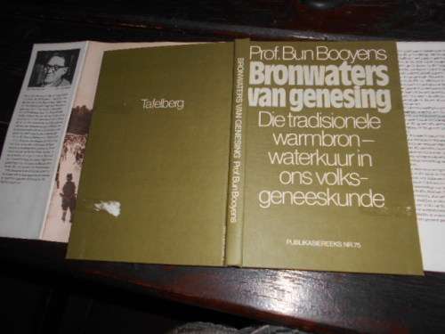 PROF B BOOYENS - BRONWATER VAN GENESING - WARMBRON KUUR - met fotos  VOLKSGENEESKUNDE PUB 75