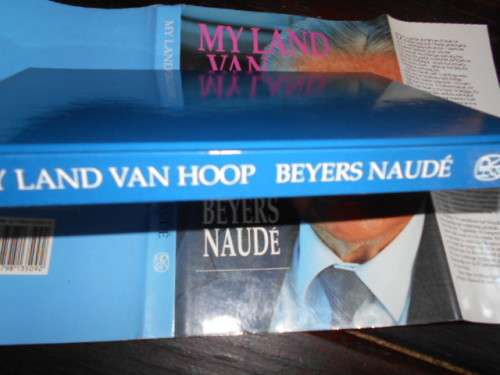 BEYERS NAUDE - MY LAND VAN HOOP -LEWE VAN BEYERS NAUDE 19951ste ED