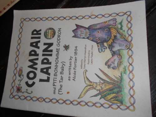 COMPAIR LAPIN - THE TAR BABY -  AS WRITTEN BY ALCEE FORTIER 1896 ILLUS LOUISIANA FOLK TALES