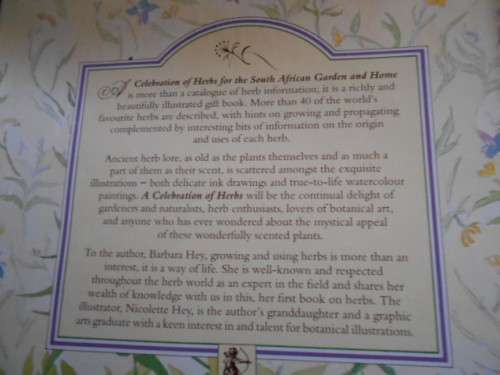 BARBARA HEY - A CELEBRATION OF HERBS FOR THE SA GARDEN & HOME ILLUS NICOLETTE HEY - 1992 eerste ed.
