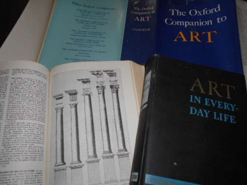 TWO ART BOOKS - THE OXFORD COMPANION TO ART and ART IN EVERYDAY LIFE