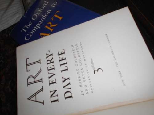 TWO ART BOOKS - THE OXFORD COMPANION TO ART and ART IN EVERYDAY LIFE