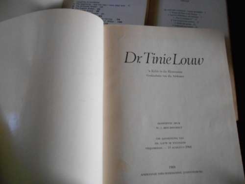 3 BOOKS - DR T LOUW  AFRIKANER GESKIED , NOTES  DIARY VAN SCHOOR  and PAUL SAUER