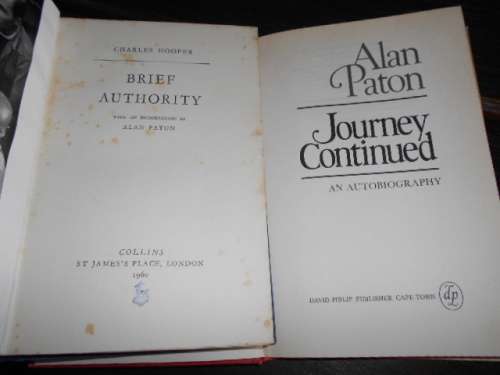 2 BOOKS A PATON - AUTOBIOGRAPHY JOURNEY CONTINUED and  BRIEF AUTHORITY C HOOPER