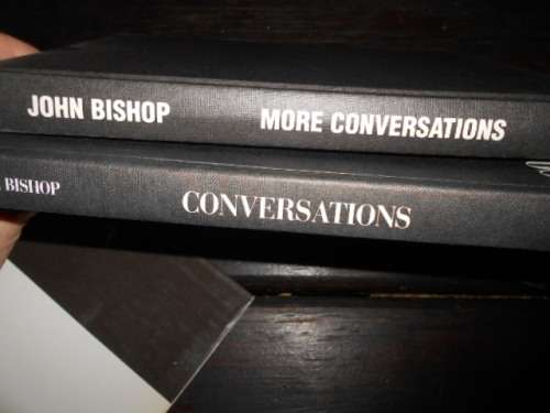 2 BOOKS JOHN BISHOP - CONVERSATIONS and MORE CONVERSATIONS 1990 and 1993