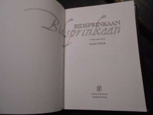 ANDRE P BRINK - BIDSPRINKAAN -  WARE STORIE -  Human and Rousseau 2005