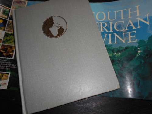 JOHN KENCH - THE COMPLETE BOOK OF SOUTH AFRICAN WINE - STRUIK PUB 1983