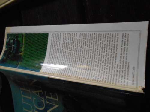 JOHN KENCH - THE COMPLETE BOOK OF SOUTH AFRICAN WINE - STRUIK PUB 1983