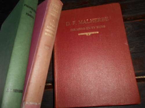 3 BOEKE - MENS EN SY KUNS: DF MALHERBE: 50 JAAR  GEDENKBUNDEL + PERSPEKTIEF PROFIEL