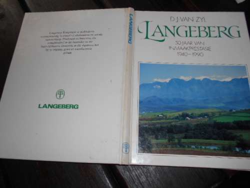 DJ VAN ZYL - LANGEBERG - 50 JAAR VAN INMAAKPRESTASIE - 1940-1990 autograped