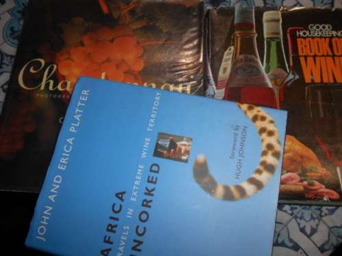 3 WINE BOOKS - JOHN AND ERICA PLATTER, GOOD HOUSEKEEPING WINE and CHARDONNAY AROUND WORLD