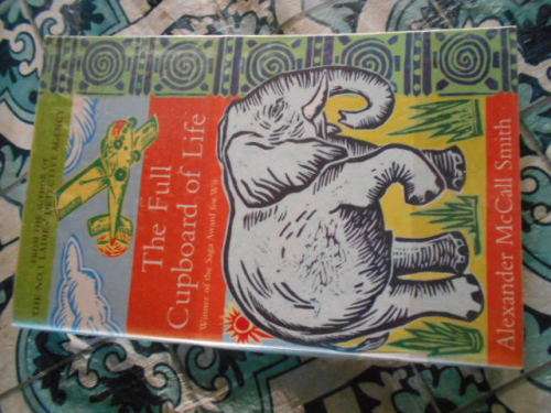ALEXANDER MCCALL SMITH - FULL CUPBOARD OF LIFE - ABACUS  - 2000 SOFTBACK