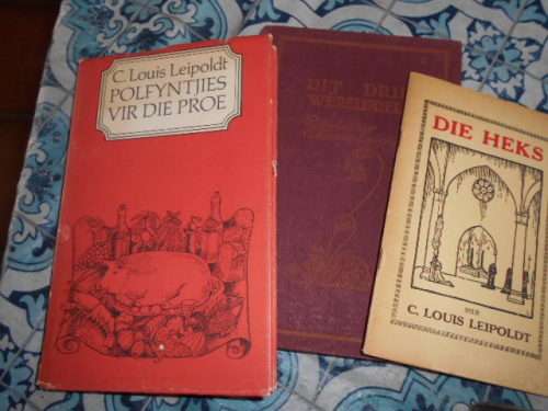 4 BOEKE LOUIS LEIPOLDT -  BUSHVELD DOCTOR; POLFYNTJIES ,;UIT 3 WERELDDELE GEDIGTE; DIE HEKS TONEEL