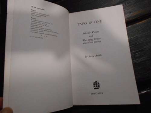 STEVIE SMITH - TWO IN ONE - THE FROG PRINCE - SELECTED POEMS  LONGMAN