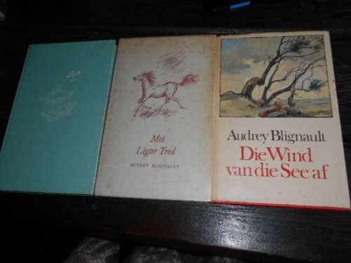 3 BOEKE AUDREY BLIGNAULT - , VROLIKE LIED,  WIND VAN DIE SEE AF and LIGTER TRED