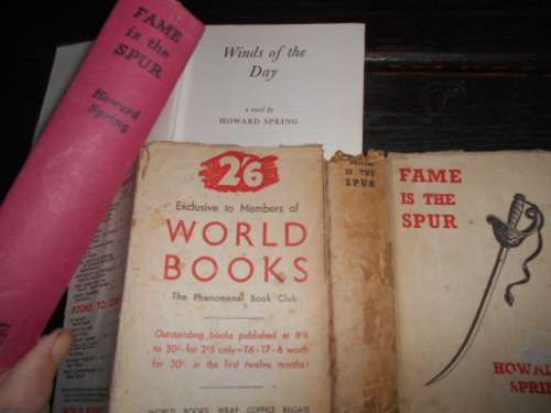 TWO HOWARD SPRING NOVELS  -  1941 FAME IS THE SPUR AND WINDS OF THE DAY