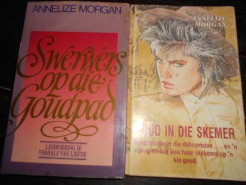 ANNELIZE MORGAN -  3 BOEKE  SWERWERS GOUDPAD, GOUD SKEMER and GISTER DROME
