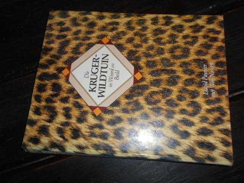 DIE KRUGER WILDTUIN in Woord en Beeld David Paynter met Wilf Nussey 1986 1ste ed Macmillan