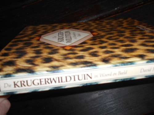 DIE KRUGER WILDTUIN in Woord en Beeld David Paynter met Wilf Nussey 1986 1ste ed Macmillan