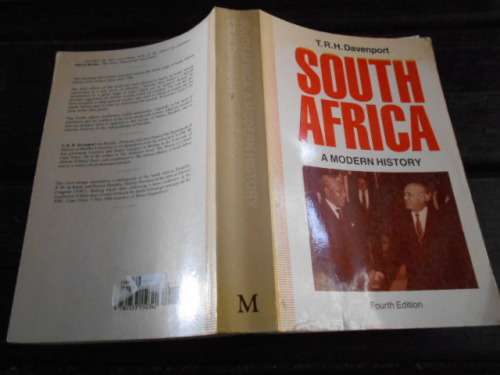 TRH DAVENPORT - SOUTH AFRICA - MODERN HISTORY 4TH ED. 1992 MACMILLAN LONDON