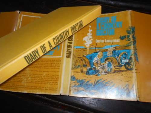 DIARY OF COUNTRY DOCTOR - DOCTOR ANONYMOUS 1968 APB Johannesb rare hardb