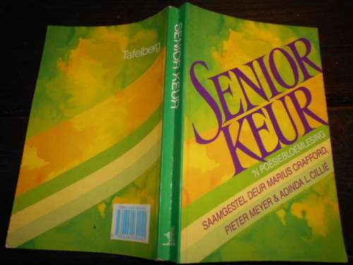 Senior Keur: Poesiebloemlesing saamgestel M Crafford Tafelberg 1991 1ste ed  gedigteboek