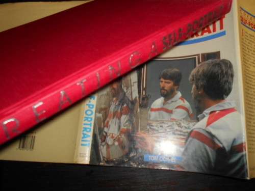 TOM COATES - CREATING SELF-PORTAIT - ILLUS 1989 HARDBACK WITH DUSTCOVER MITCHELL BEAZLEY
