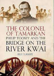 JULIE SUMMERS - THE COLONEL OF TAMARKAN and BRIDGE ON THE RIVER KWAI -
