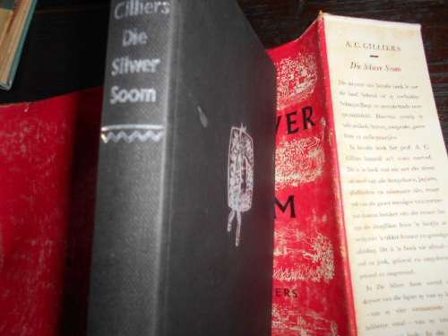 DIE SILVER SOOM -  AC CILLIERS - Nasionale Boekhandel. geillus 1959 1st ed.