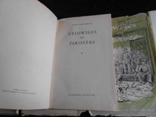 Gert Pretorius -  Gelowiges en Fariseers  (karakters klein dorpie) Culemborg Kaapstad