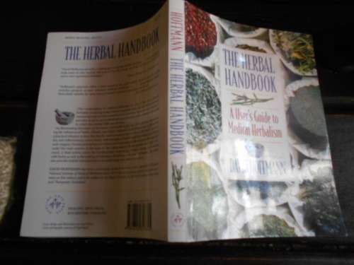 The Herbal Handbook: A User's Guide to Medical Herbalism Paperback  Healing arts Press Feb 1, 1998