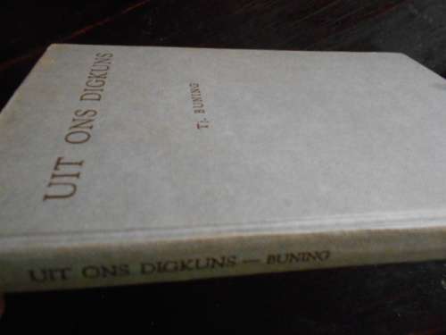 TJ BUNING - UIT ONS DIGKUNS 1960 JL VAN SCHAIK BEPERK HARDEBAND