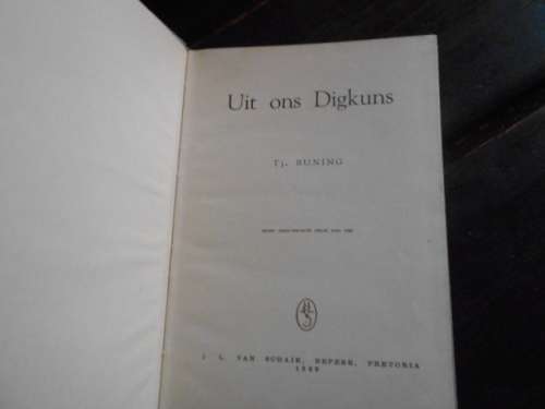 TJ BUNING - UIT ONS DIGKUNS 1960 JL VAN SCHAIK BEPERK HARDEBAND