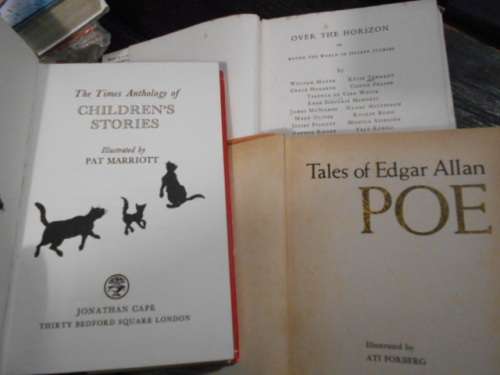 3 BOOKS - ANTHOLOGY CHILDRENS STORIES ,  OVER THE HORIZON,  TALES OF EDGAR ALLAN POE