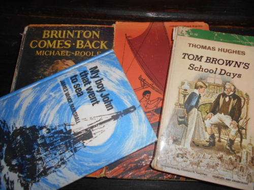 4 BOOKS   BOY WHO WAS AFRAID,  BRUNTON  BACK,  BOY TO SEA and TOM BROWNS SCHOOL DAYS